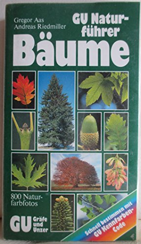 GU Naturführer Bäume. Laub- und Nadelbäume Europas erkennen und bestimmen