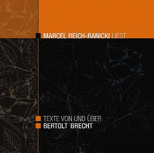 Texte von und über Bertolt Brecht - Marcel Reich-Ranicki liest (Lübbe Audio)