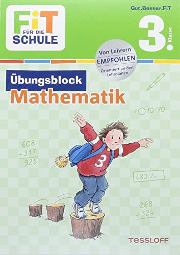 FiT FÜR DIE SCHULE: Übungsblock Mathematik 3. Klasse