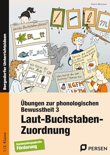 Übungen zur phonologischen Bewusstheit 3: Laut-Buchstaben-Zuordnung (1. und 2. Klasse)