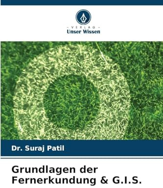 Grundlagen der Fernerkundung & G.I.S.