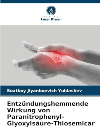 Entzündungshemmende Wirkung von Paranitrophenyl-Glyoxylsäure-Thiosemicar