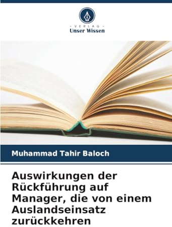 Auswirkungen der Rückführung auf Manager, die von einem Auslandseinsatz zurückkehren