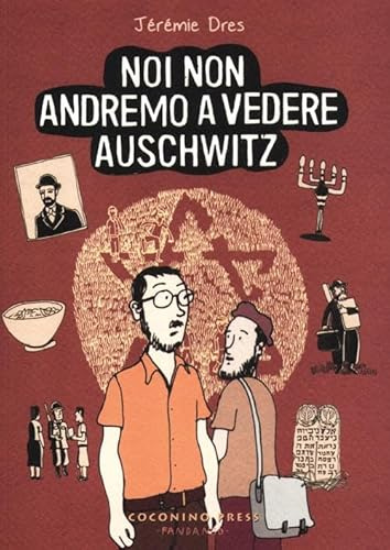 Noi non andremo a vedere Auschwitz (Progetto 900)