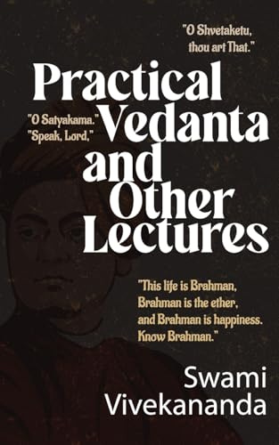 Practical Vedanta and other lectures