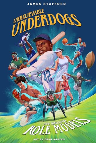 Unbelievable Underdogs & Rebellious Role Models: Sporting Heroes Who Defied the Odds and Shocked the World