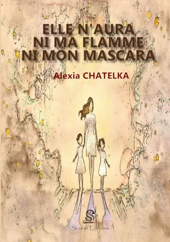 Elle n'aura ni ma flamme ni mon mascara