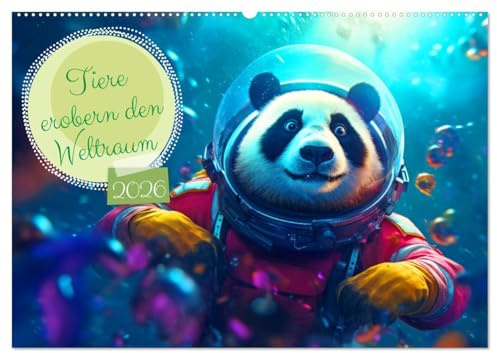 Tiere erobern den Weltraum (Wandkalender 2026 DIN A2 quer), CALVENDO Monatskalender: Tierische Weltraumabenteuer: Tiere entdecken den Kosmos (CALVENDO Wissenschaft)