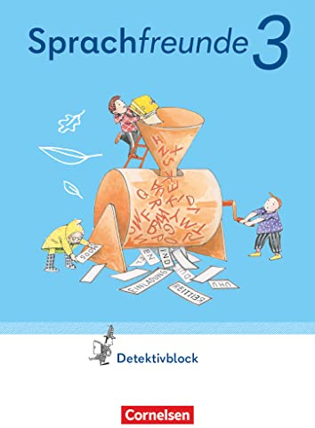 Sprachfreunde - Sprechen - Schreiben - Spielen - Östliche Bundesländer und Berlin - Ausgabe 2022 - 3. Schuljahr: Detektivblock mit Aufgaben zum ... und Berlin - Ausgabe 2022, 3. Schuljahr)