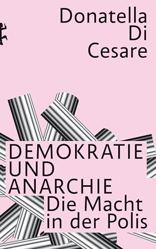 Demokratie und Anarchie: Die Macht in der Polis