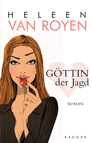 Göttin der Jagd: Roman