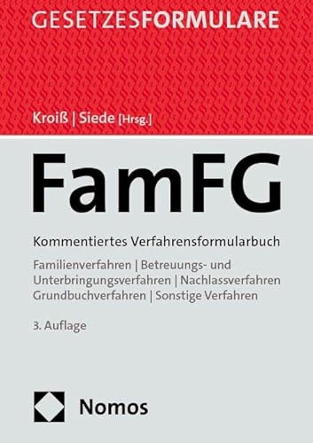 FamFG: Kommentiertes Verfahrensformularbuch