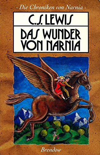 Die Chroniken von Narnia 1. Das Wunder von Narnia (Edition C - M)
