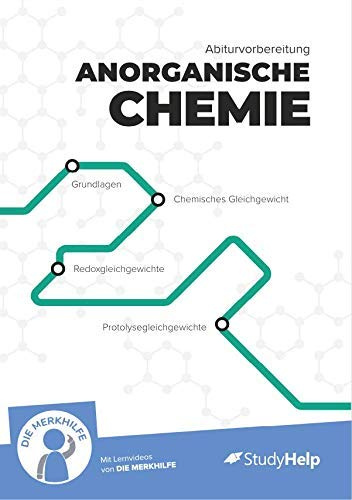 Abiturvorbereitung anorganische Chemie: StudyHelp und DIE MERKHILFE