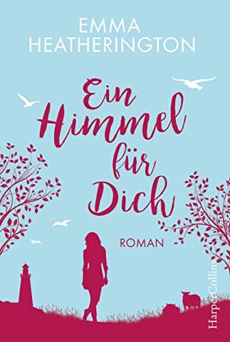 Ein Himmel für Dich: Roman