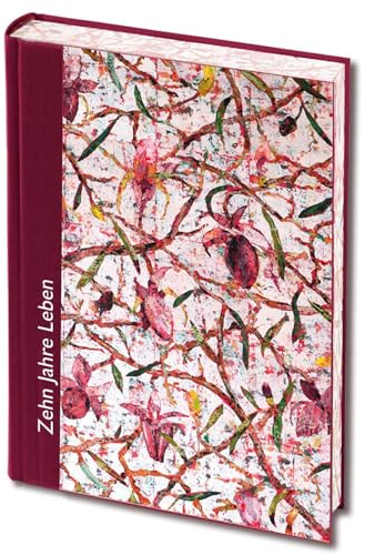 Zehn Jahre Leben – weinrot: Das Tag-für-Tag-Buch mit Kalenderseiten für jeden Tag (WegBegleiter)