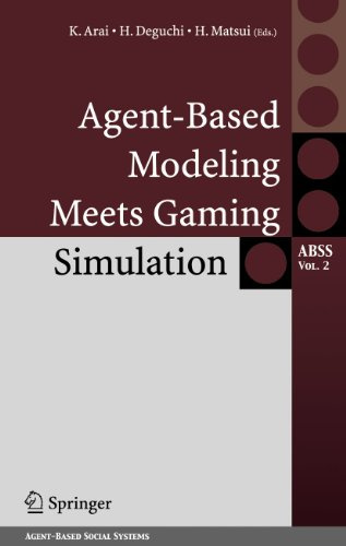 Agent-Based Modeling Meets Gaming Simulation (Agent-Based Social Systems, 2, Band 2)