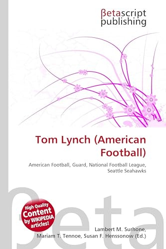 Tom Lynch (American Football): American Football, Guard, National Football League, Seattle Seahawks