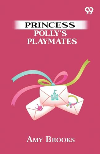 Princess Polly's Playmates
