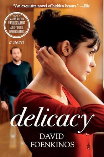 Delicacy: An Offbeat French Romance – A Widow's Heartfelt and Humorous Journey to Unexpected Love