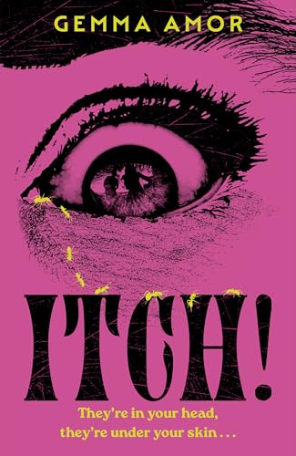 ITCH!: The darkly feminist horror novel crawling under your skin...