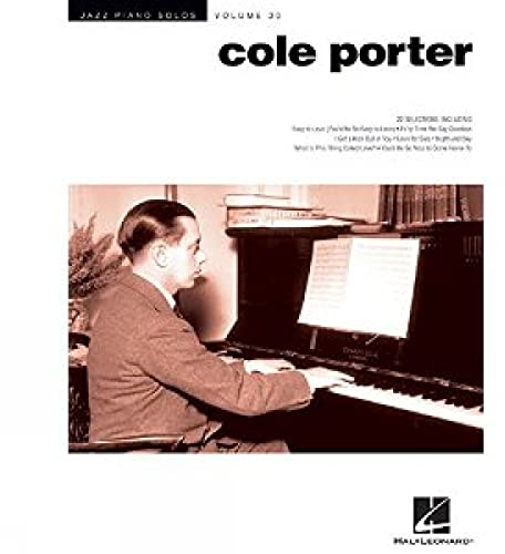 Jazz Piano Solos Series Volume 30: Cole Porter (Jazz Piano Solos, 30, Band 30)