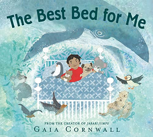 The Best Bed for Me: A bedtime story for animal lovers and kids with big imaginations, 3-7 years.