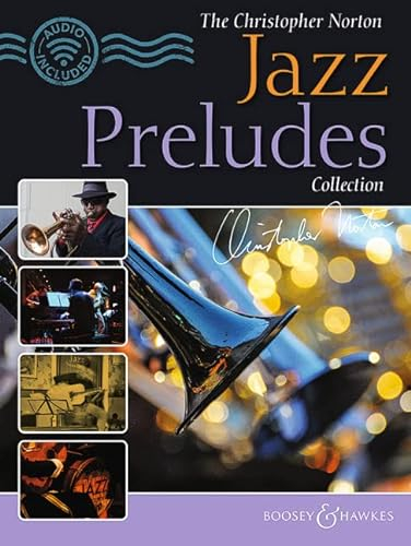 The Christopher Norton Jazz Preludes Collection: Klavier.