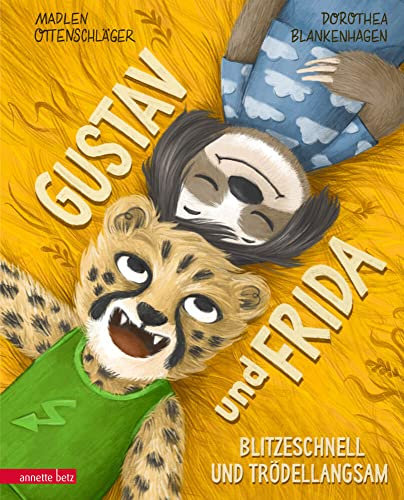 Gustav und Frida - Blitzeschnell und trödellangsam: Eine Geschichte übers Trödeln und Hetzen: Bilderbuch
