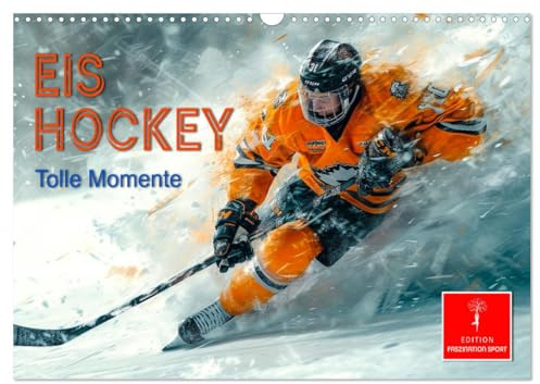 Eishockey - tolle Momente (Wandkalender 2026 DIN A3 quer), CALVENDO Monatskalender: Die schnellste Eis-Sportart bietet rassige Zweikämpfe. (CALVENDO Sport)