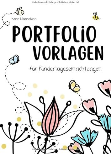 Portfolio Vorlagen: füt Kindertageseinrichtungen