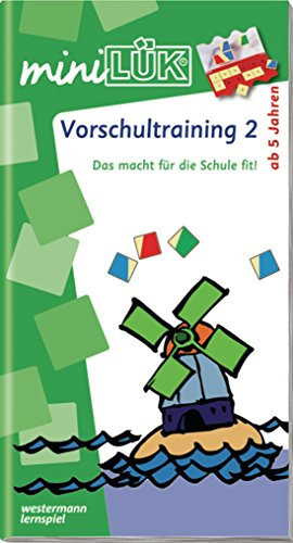 miniLÜK: Kindergarten / Vorschule / Vorschultraining 2: Das macht für die Schule fit! für Kinder von 5 - 7 Jahren