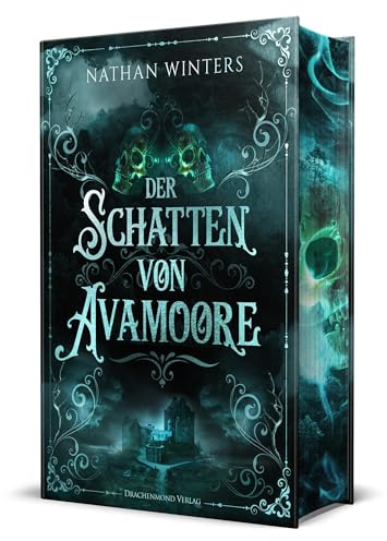 Der Schatten von Avamoore: Atmosphärischer Grusel in den abgelegenen Hochmooren Schottlands | Schmuckausgabe mit Farbschnitt-Garantie