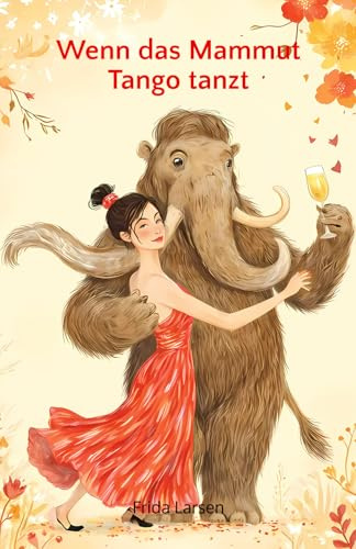 Wenn das Mammut Tango tanzt