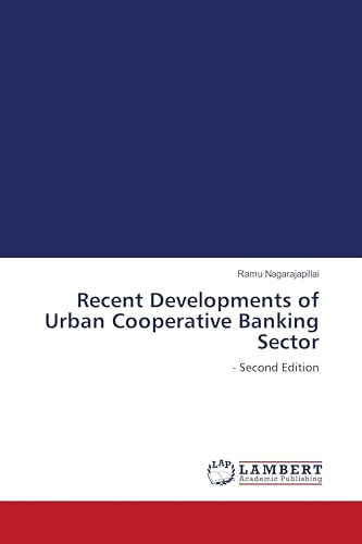 Recent Developments of Urban Cooperative Banking Sector: - Second Edition