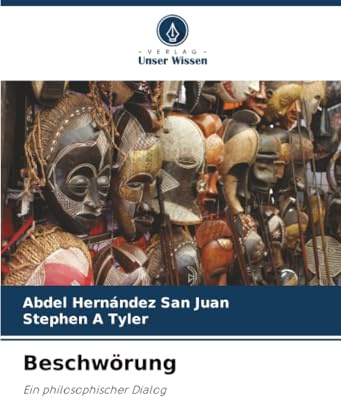 Beschwörung: Ein philosophischer Dialog