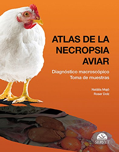 Atlas de la necropsia aviar
