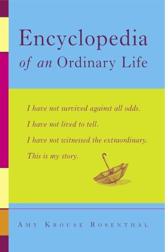 ENCYCLOPEDIA OF AN ORDINARY LIFE: A Memoir