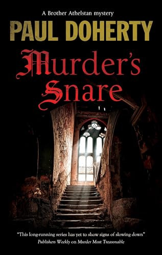 Murder's Snare: 23 (A Brother Athelstan Mystery)