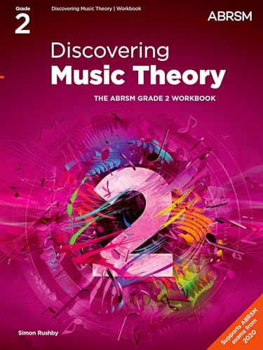 Discovering Music Theory, The ABRSM Grade 2 Workbook (Theory workbooks (ABRSM))