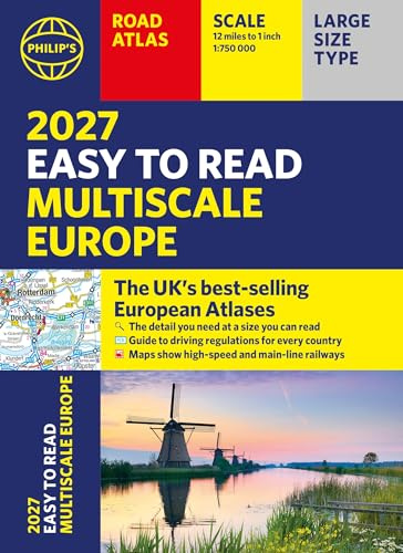 Philip's 2027 Easy to Read Multiscale Road Atlas of Europe: A4 Paperback (Philip's Road Atlases)