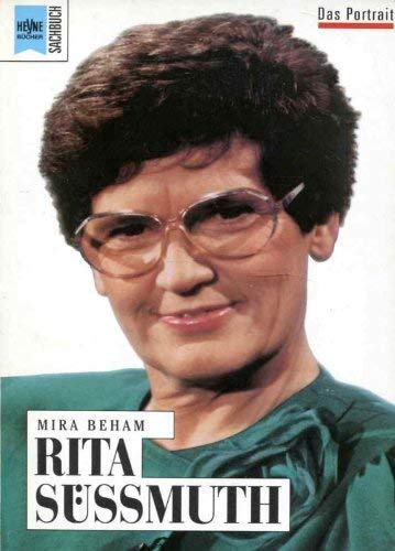 Rita Süssmuth. Ein Portrait.