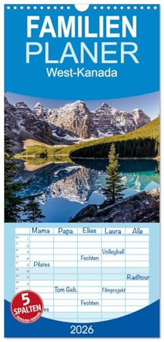 Familienplaner 2026 - West-Kanada mit 5 Spalten (Wandkalender, 21 cm x 45 cm), CALVENDO: Faszinierende Aufnahmen der überwältigenden Landschaft im Westen Kanadas (CALVENDO Natur)