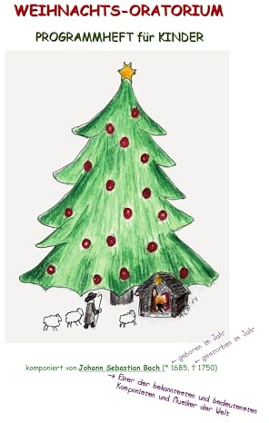 Weihnachts-Oratorium: Konzert-Begleitheft für Kinder