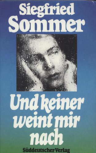 Und keiner weint mir nach
