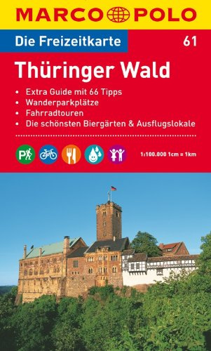 MARCO POLO Freizeitkarte Thüringer Wald 1:100.000: Wanderparkplätze, Fahrradtouren, Die schönsten Biergärten & Ausflugslokale