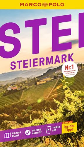 MARCO POLO Reiseführer Steiermark: Reisen mit Insider-Tipps. Inkl. kostenloser Touren-App