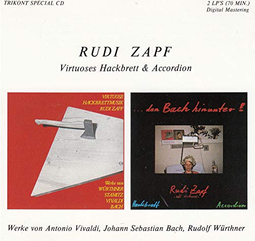 Virtuoses Hackbrett und Accordion: Werke von Antonio Vivaldi, Johann Sebastian Bach, Rudolf Würthner
