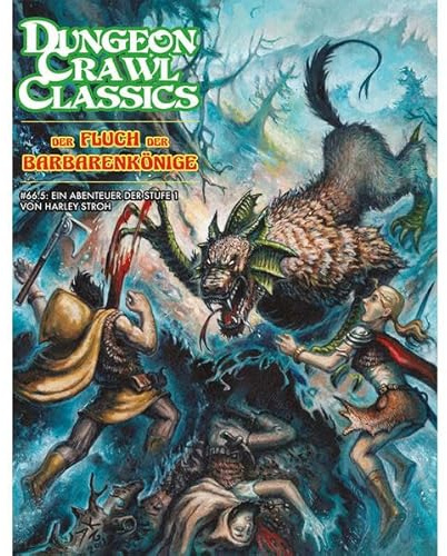 Der Fluch der Barbarenkönige (Dungeon Crawl Classics)
