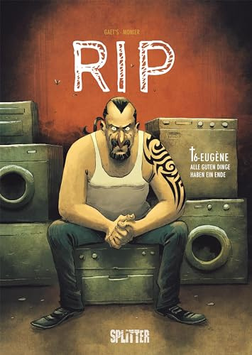 RIP. Band 6: Eugène – Alle guten Dinge haben ein Ende